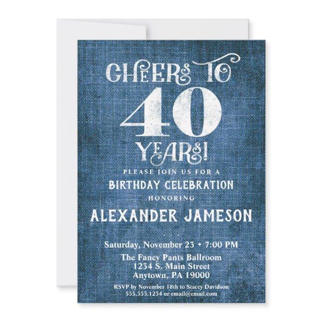 40th Birthday Invitation Blue Linen Rustic Cheers