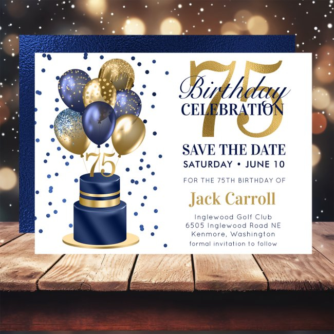 75th Birthday Navy Blue Balloon Cake Save The Date