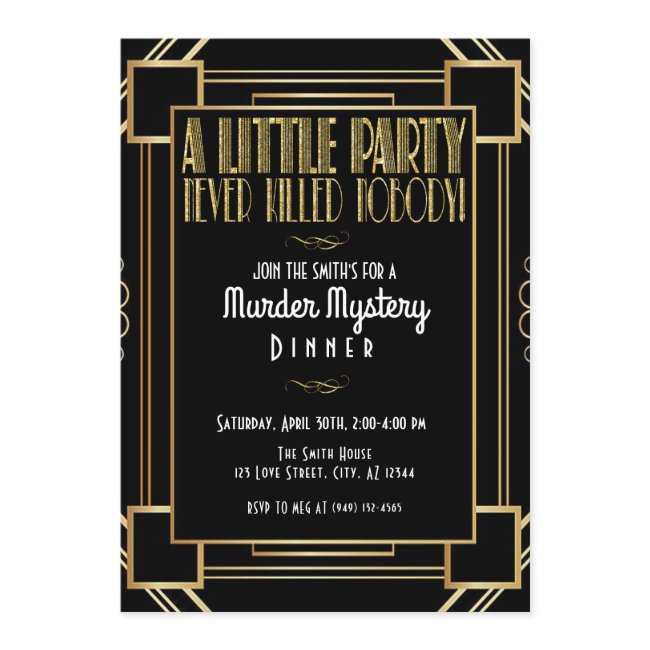 A Little Party Never Killed Nobody Murder Mystery Invitation