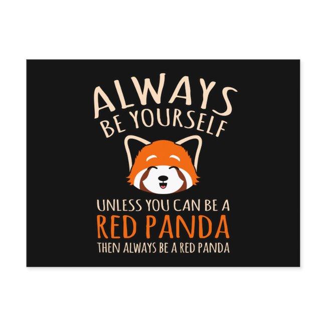 Always Be A Red Panda Cute Pet Animal Pandas Lover Announcement Postinvitations