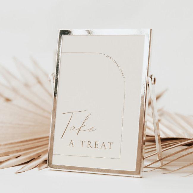 Arch Modern Calligraphy Take A Treat Wedding Sign Invitation