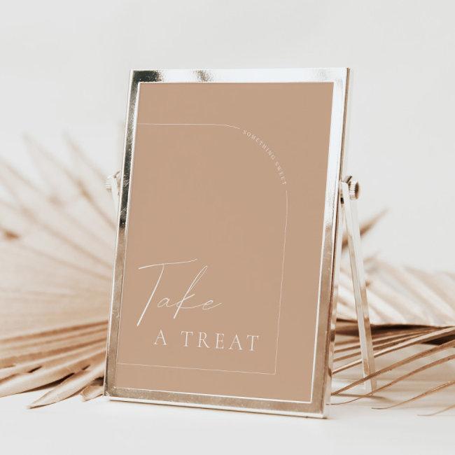 Arch Modern Tan Boho Take A Treat Wedding Sign Invitation