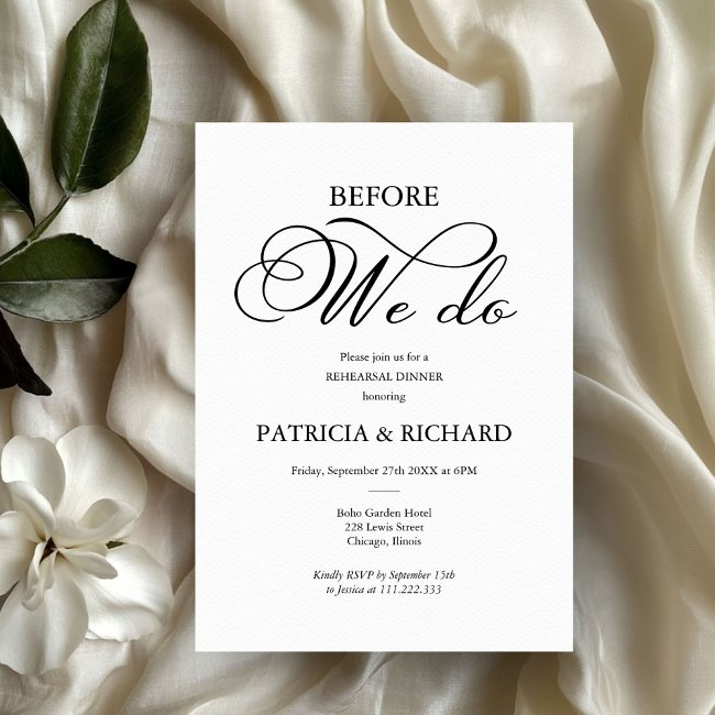 Before We Do Elegant Script Rehearsal Dinner Invitation