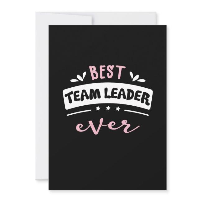 Best Team Leader Ever Gift Idea Invitation