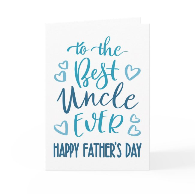 Best Uncle Ever Father's Day Typography In Blue Invitations