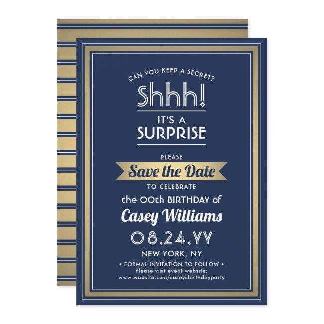 Birthday Surprise Party Navy Blue, White And Gold Save The Date