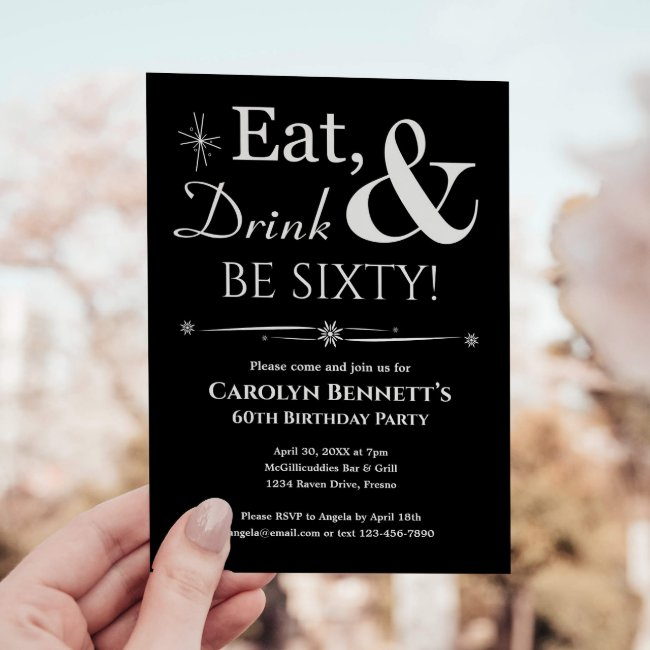 Black Eat Drink Be Sixty 60th Birthday Midcentury Invitation