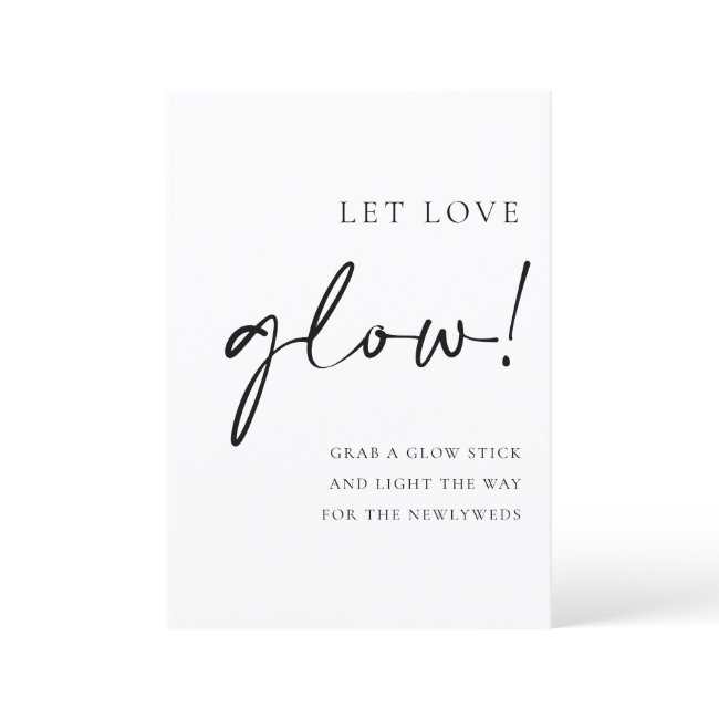 Black Script Let Love Glow Wedding Sign Menu