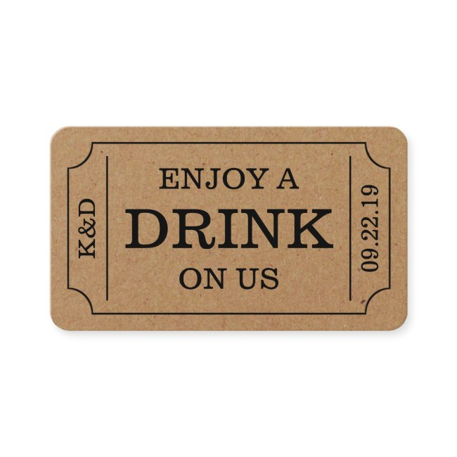 Bold Ticket Style "enjoy A Drink On Us" Template