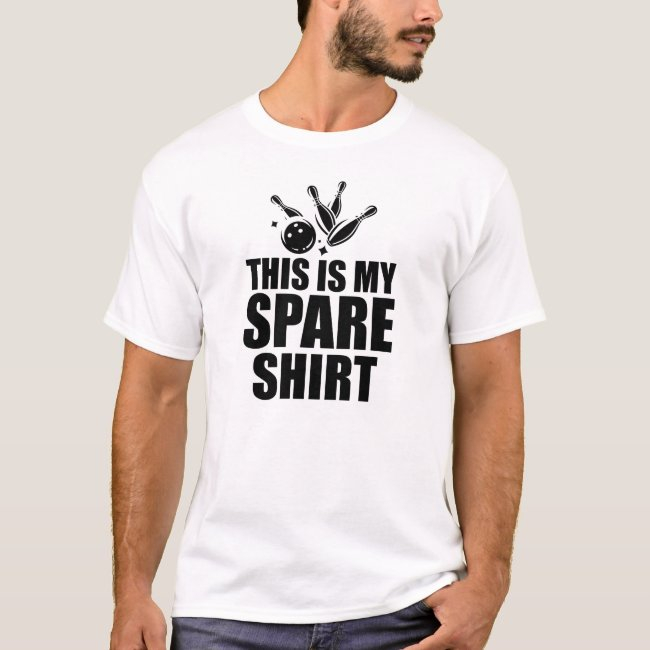 Bowling - This Is My Spare Shirt