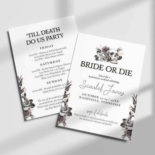Bride Or Die Till Death Do Us Party Bachelorette Invitation
