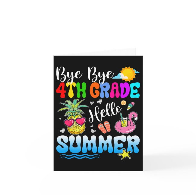 Bye Bye 4th Grade Hello Summer Graduation Teacher Invitations