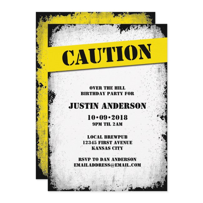 Caution Over The Hill Birthday Invitation