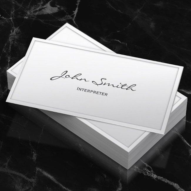 Classy White Border Interpreter Business Invitations