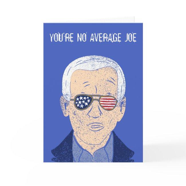 Custom Message Joe Biden Funny Birthday Invitations