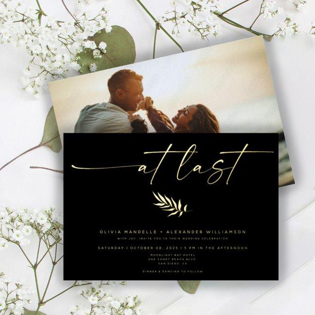 Elegant Minimal At Last Wedding Photo Real Foil Invitation