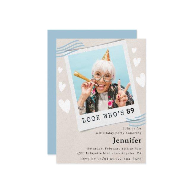 Funny Blue Look Who's 89 Photo 89th Birthday Invitation