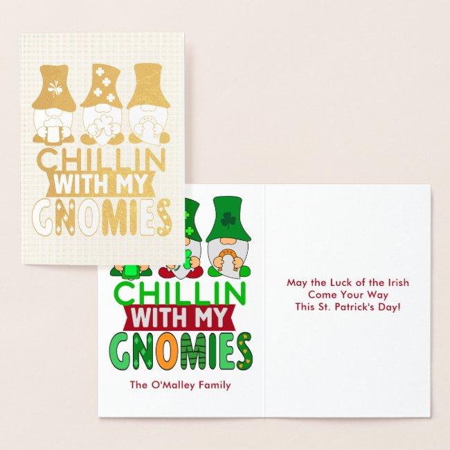 Funny Chillin With My Gnomies St Patricks Day Gold Foil Invitations