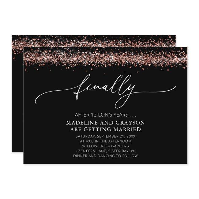 Funny Finally Getting Married Casual Wedding Invitation