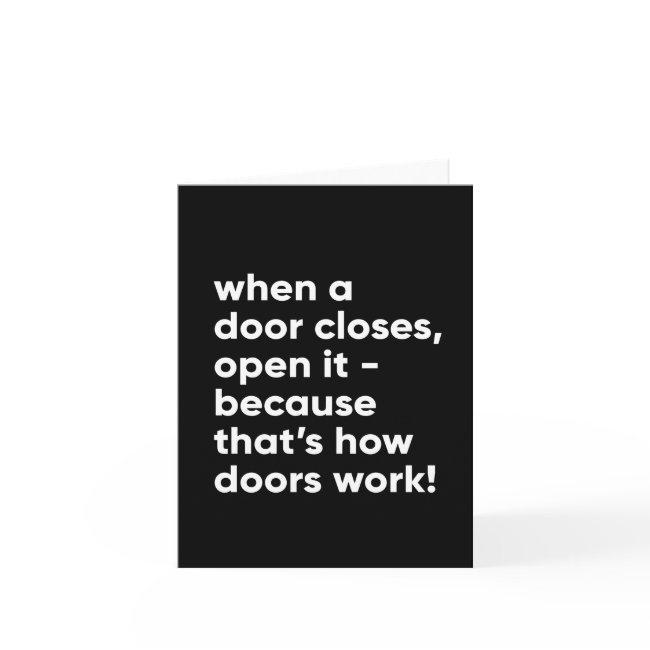 Funny Inspirational Quote In Black And White Invitations