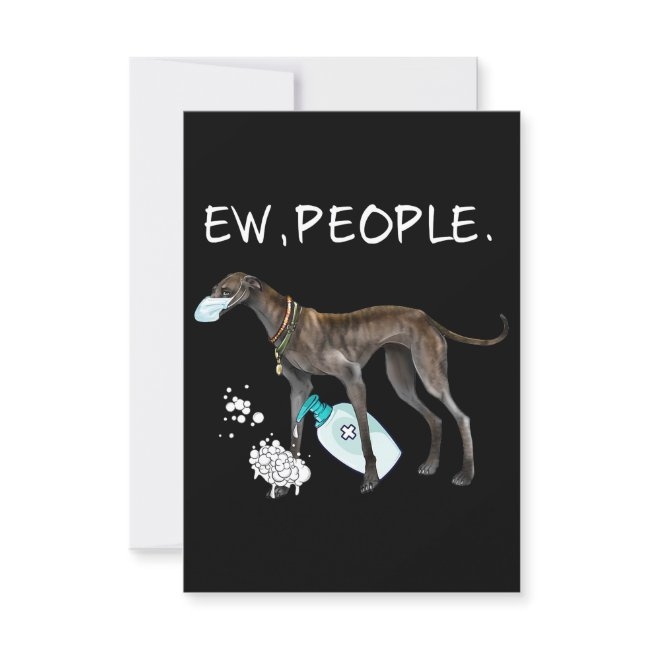 Funny Italian Greyhound Ew People Dog Lover Invitation