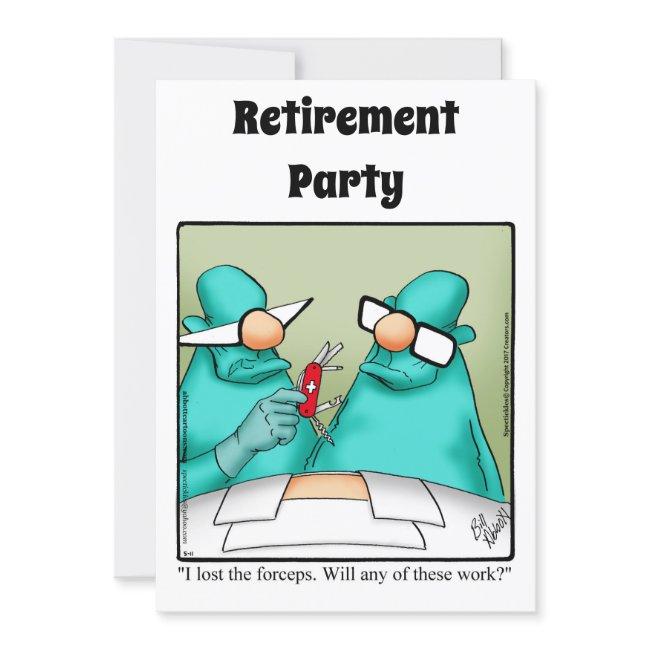 Funny Medical Retirement Humor Party Invitations