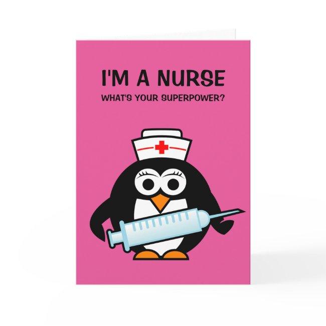Funny Nursing Greeting Invitations | Cute Penguin Nurse