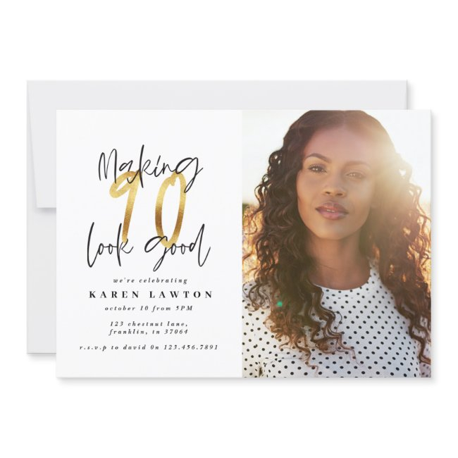 Gold Making 90 Look Good Photo Birthday Invitation
