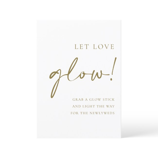 Gold Script Let Love Glow Wedding Sign Menu