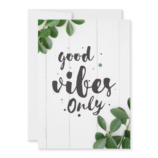 Happiness Quote Good Vibes Only Save The Date