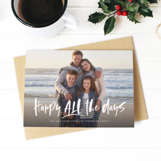 Happy All The Days Holiday Photo Invitations