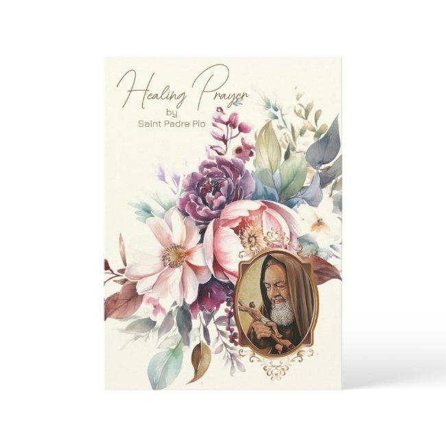 Healing Prayer By St. Padre Pio Prayer Invitations