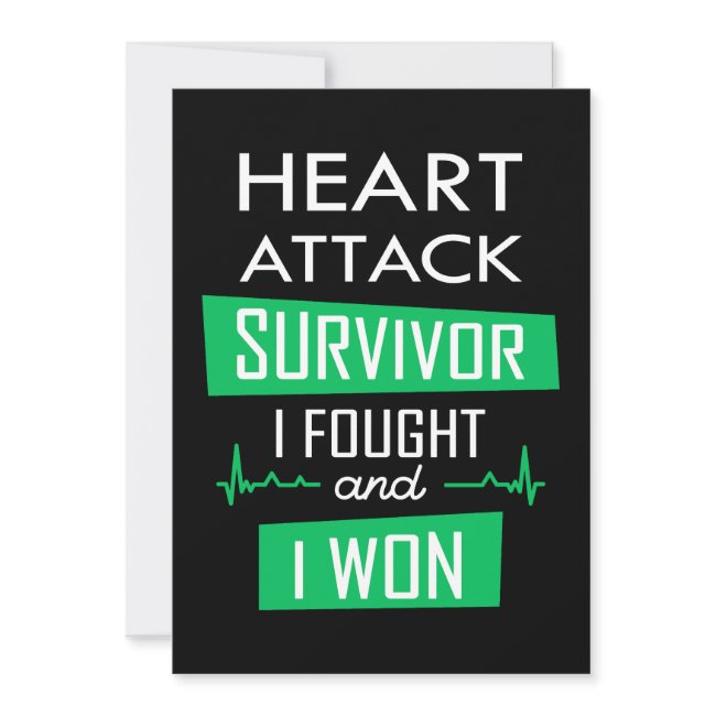 Heart Attack Survivor, I Fought And I Won Invitation