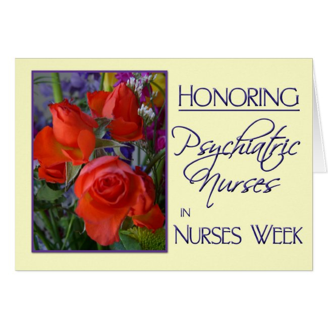 Honoring Psychiatric Nurses-nurses Week