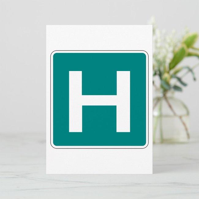 Hospital Road Sign Emergency Medical Facility Invitation