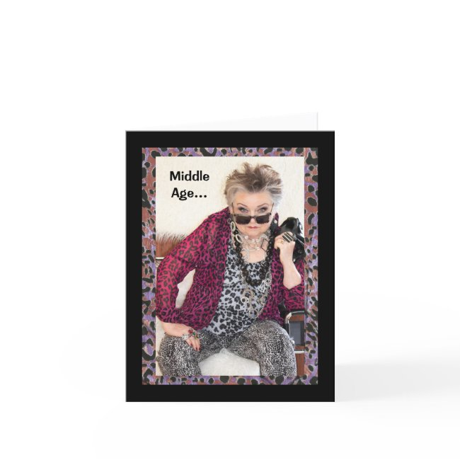 Humorous Middle Age Birthday Folded Greeting Invitations