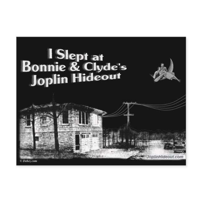 I Slept At Bonnie & Clyde's Joplin Hideout Postinvitations