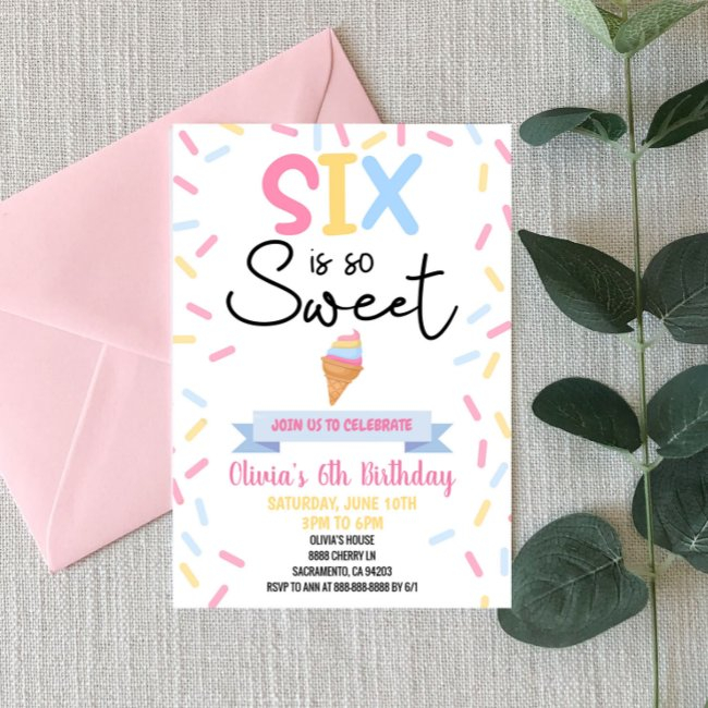 Ice Cream Six Is So Sweet 6th Sixth Birthday Party Invitation