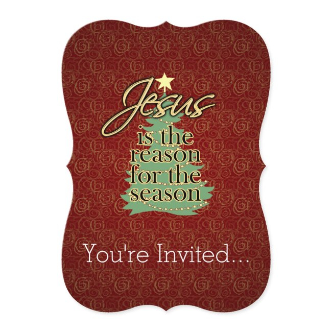 Jesus Is The Reason Christian Christmas Invitation