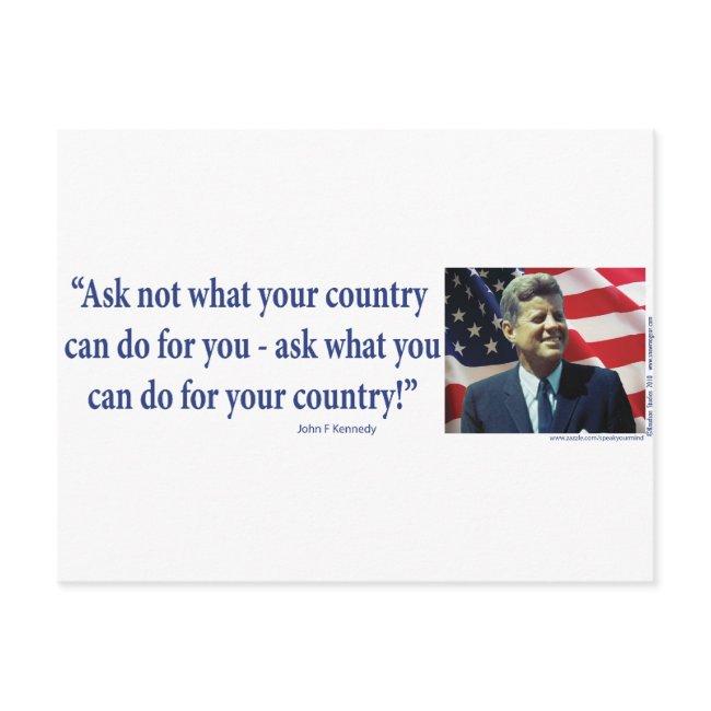 John F Kennedy - Ask Not What Your Country Postinvitations