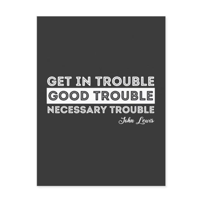 John Lewis - Good Trouble Quote Postinvitations