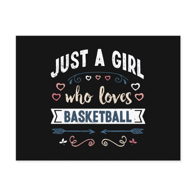 Just A Girl Who Loves Basketball Funny Gifts Postinvitations