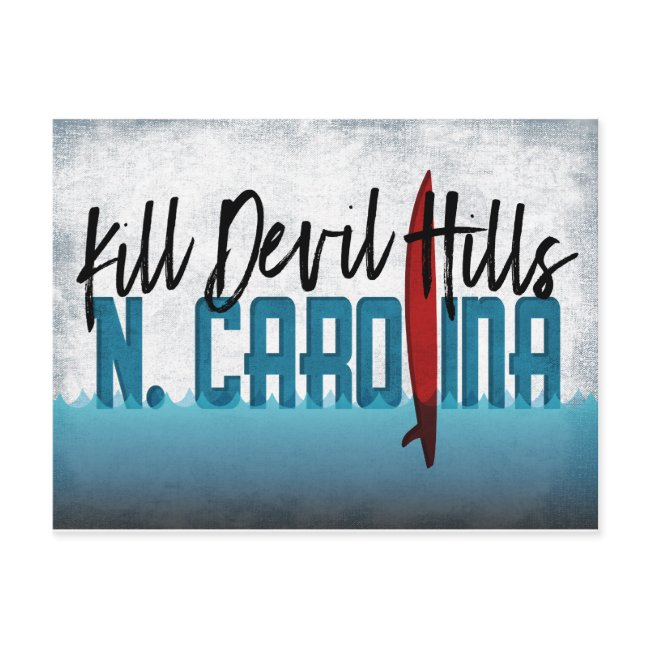 Kill Devil Hills Postinvitations North Carolina Surfboard