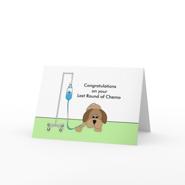 Last Round Of Chemo, Dog, Iv Invitations
