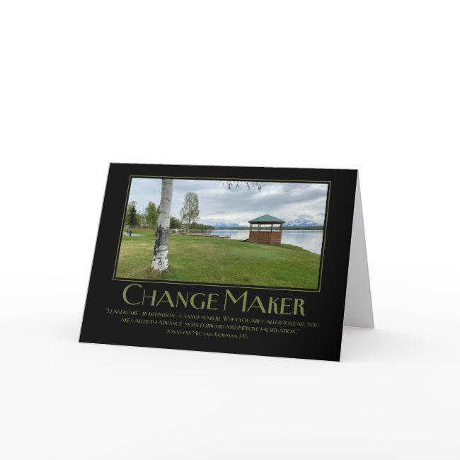 Leaders Are By Definition Change Makers Motivation Thank You Invitations