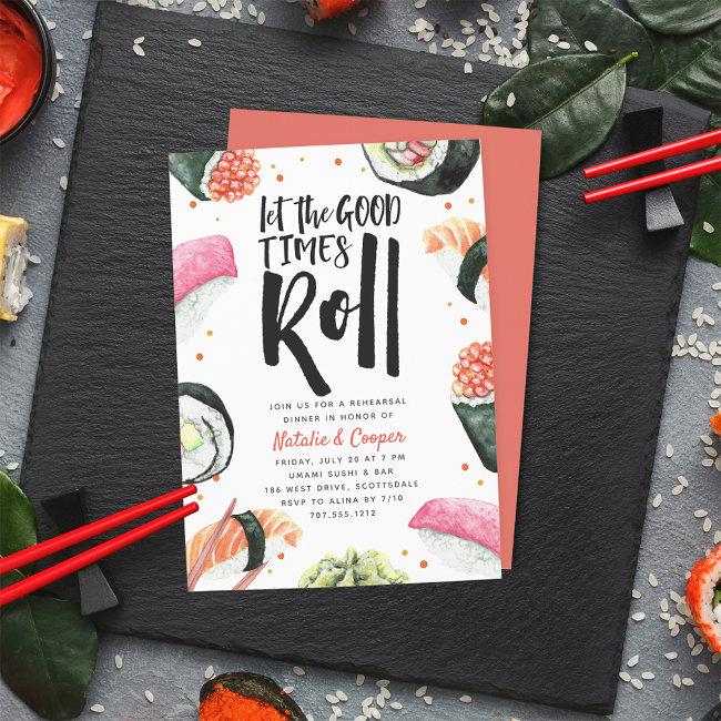 Let The Good Times Roll | Sushi Rehearsal Dinner Invitation