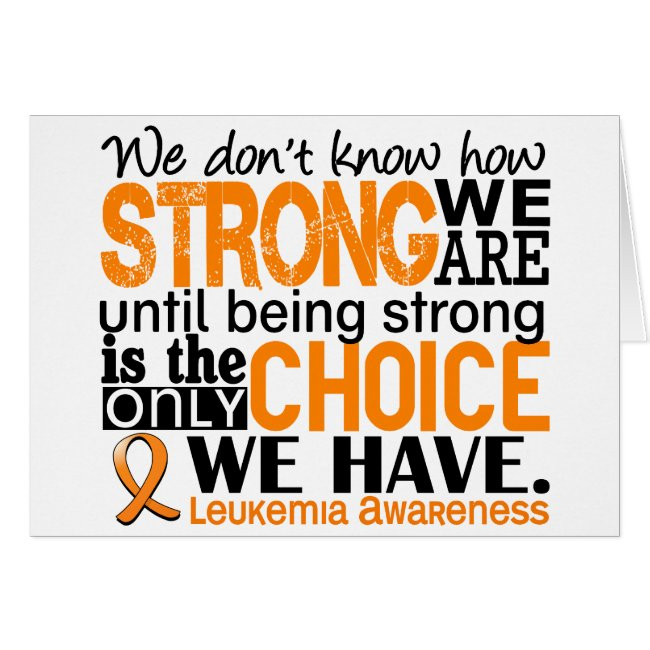 Leukemia How Strong We Are