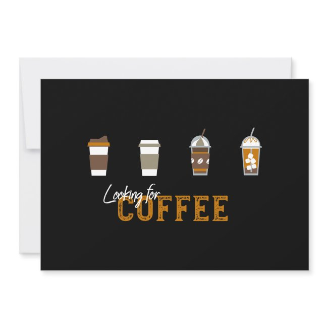 Looking For Delicious Coffee Drink Holiday Invitations