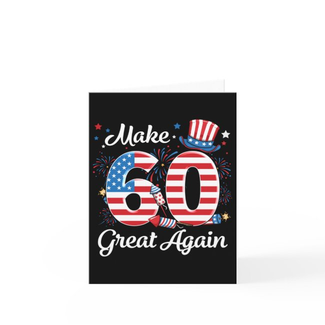 Make 60 Great Again 60th Birthday American Flag In Invitations