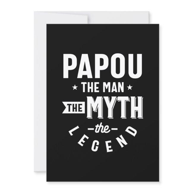 Mens Papou The Man The Myth The Legend Gift Invitation